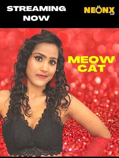Download Meow Cat (2022) Hindi NeonX Originals Short Film 720p HDRip 420MB download