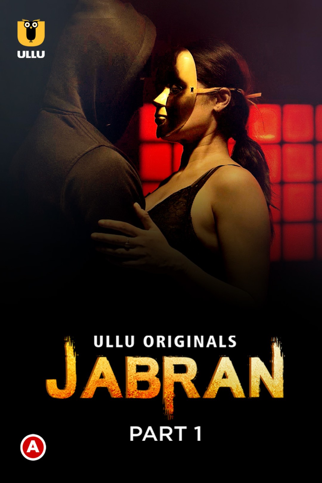 Download [18+] Jabran Part 1 (2022) Hindi Ullu Web Series HDRip 1080p [1.5GB] | 720p [700MB] | 480p [300MB] download