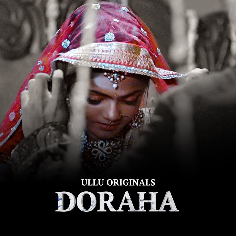 Download Doraha Part 1 (2022) Hindi ULLU Originals Web Series HDRip 1080p [1.3GB] | 720p [600MB] | 480p [300MB] download