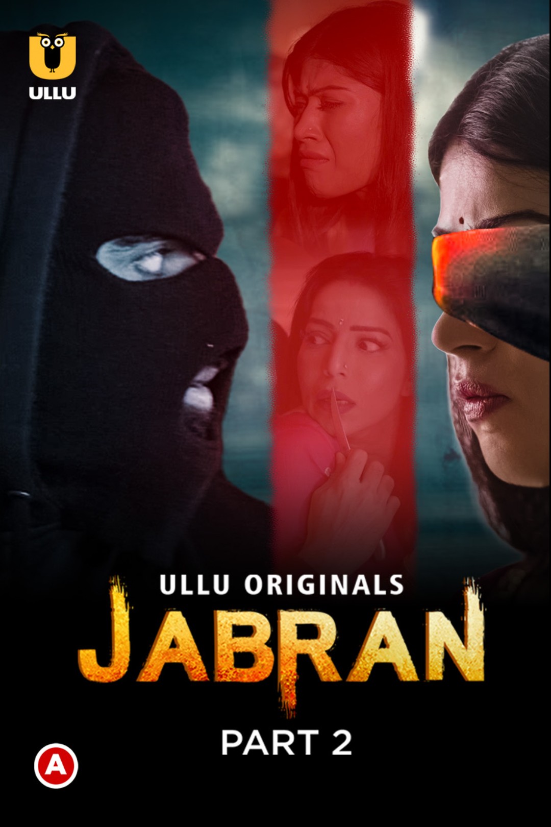 Download [18+] Jabran Part 2 (2022) Hindi Ullu Web Series HDRip 1080p [1.2GB] | 720p [550MB] | 480p [250MB] download