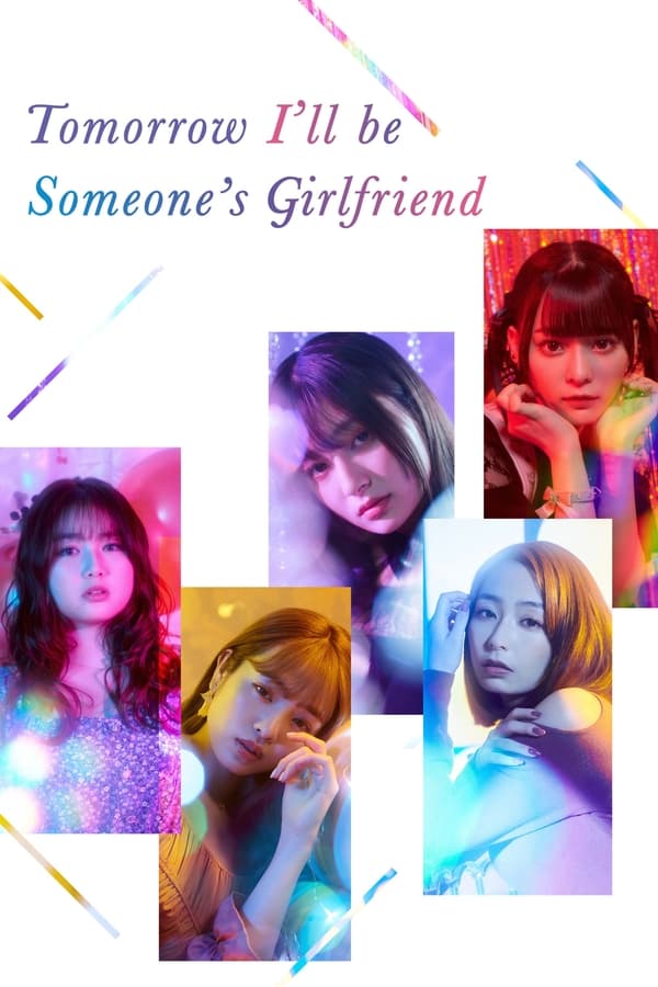 Download Tomorrow, I’ll Be Someone’s Girlfriend S01 (2022) Dual Audio [Hindi+English] Complete Series HDRip 1080p [4GB] | 720p [2GB] | 480p [1GB] download