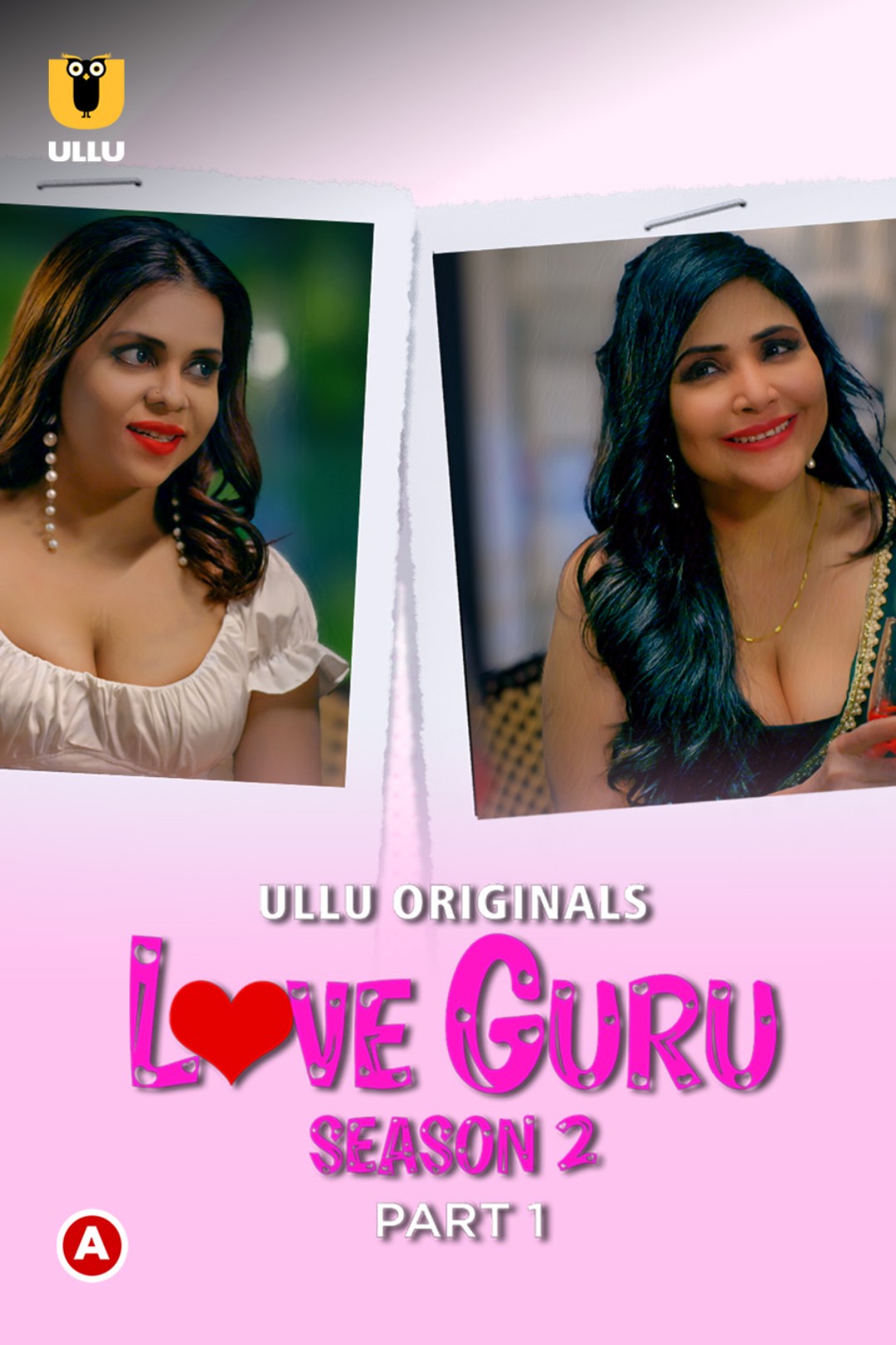 Download Love Guru Season 2 (Part 1) (2023) Hindi Ullu Originals Web Series 1080p [650MB] | 720p [300MB] | 480p [140MB] download