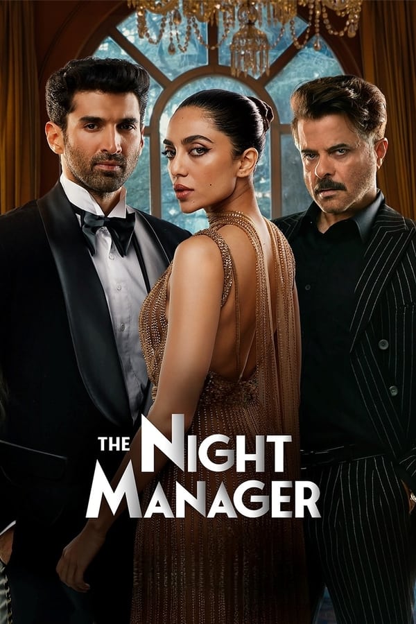 Download The Night Manager S01 – Disney+Hotstar (2023) (E05-07 ADDED) Hindi ORG Complete Web Series 1080p [2.7GB] | 720p [1.3GB] | 480p [600MB] download
