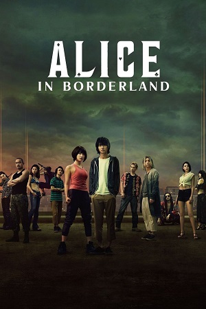 Download Alice In Borderland (Season 1) – Netflix Original (2020) Hindi Dubbed ORG Complete Series HDRip 720p [3.2GB] | 480p [1.4GB] download