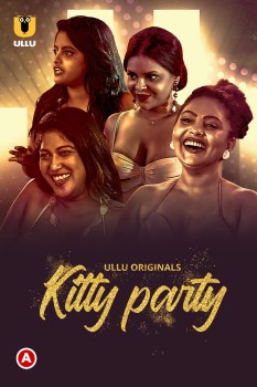 Download Kitty Party (2023) Hindi Ullu Originals Web Series HDRip 1080p | 720p | 480p [300MB] download