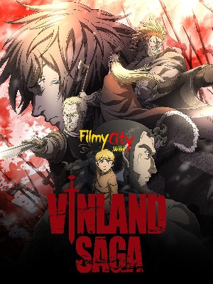Download Vinland Saga (Season 2) (E23 ADDED) Complete Multi Audio [Hindi-English-Japanese] Series 720p WEB DL download