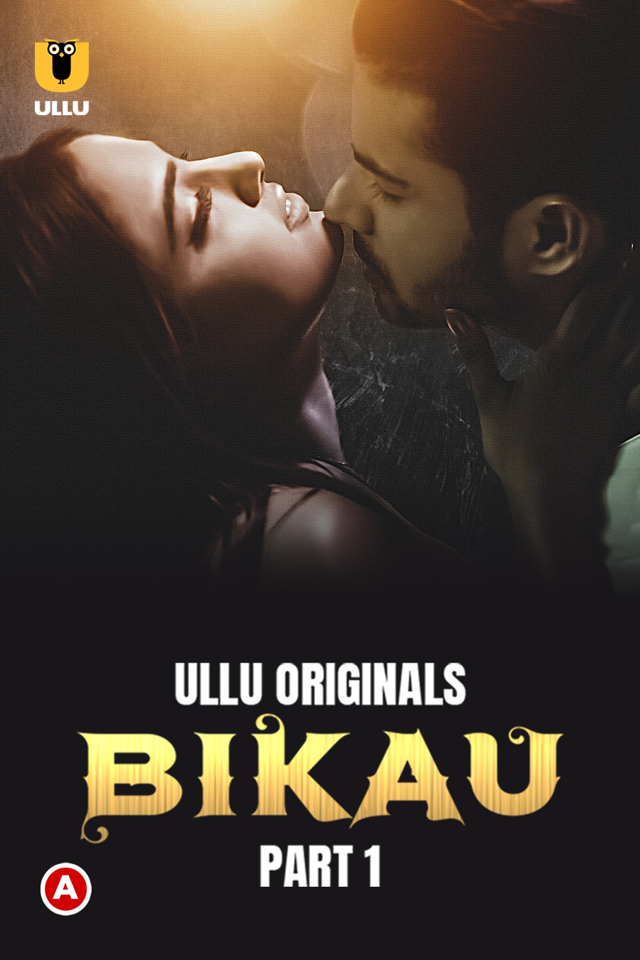 Download Bikau Part 1 (E01-02 ADDED) (2023) Hindi Ullu Originals Web Series HDRip 1080p | 720p | 480p [150MB] download
