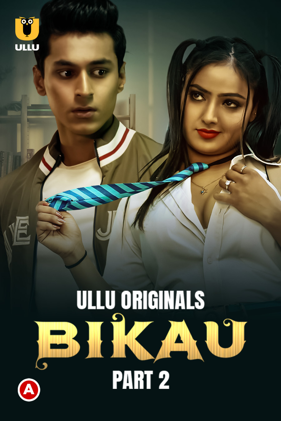 Download Bikau Part 2 (2023) Hindi Ullu Originals Web Series HDRip 1080p | 720p | 480p [500MB] download