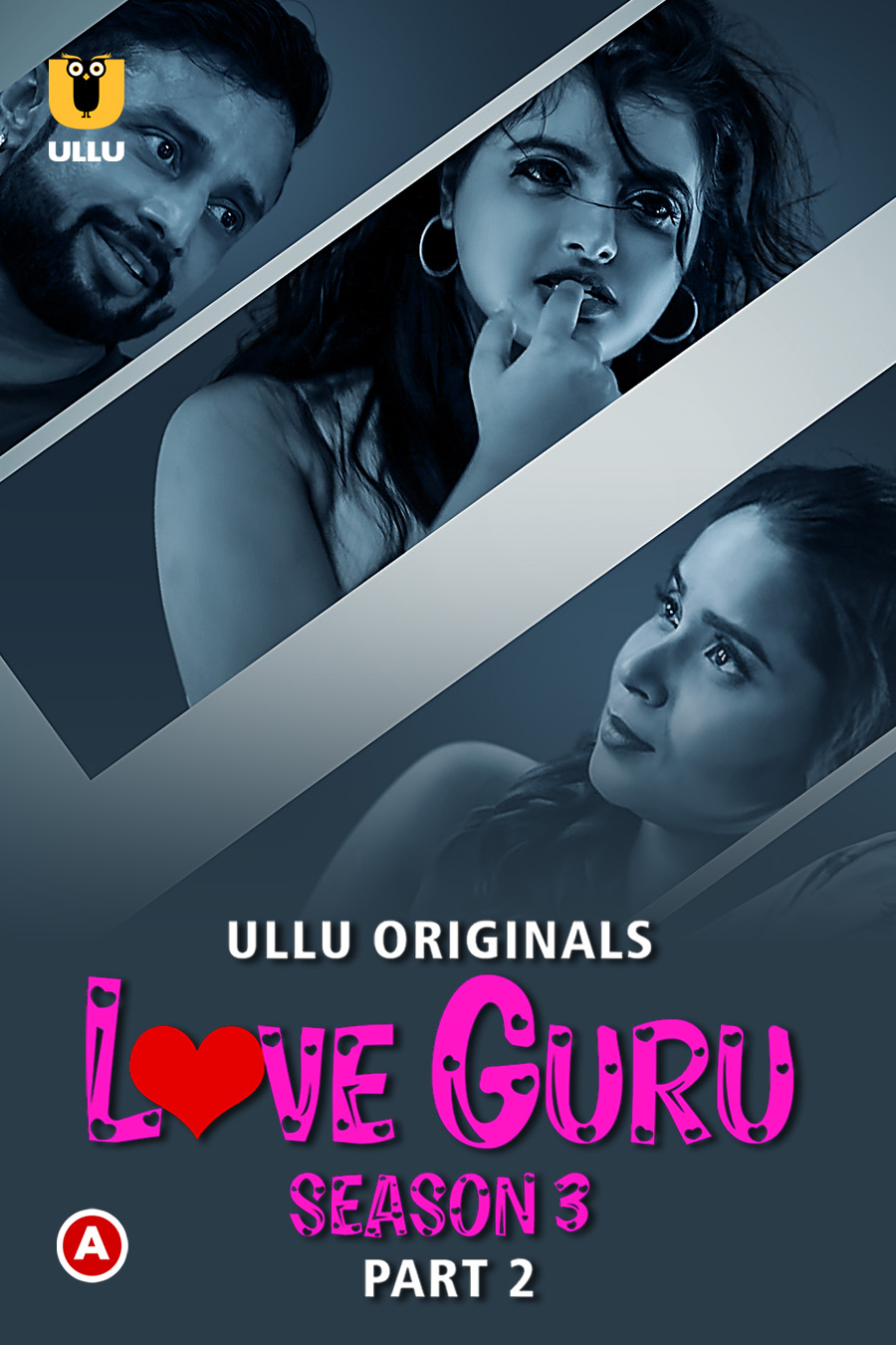 Download Love Guru S03 Part 2 (2023) Hindi Ullu Originals Web Series HDRip 1080p | 720p | 480p [270MB] download