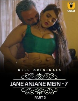 Download [18+] Jane Anjane Mein S01 Part 2 (2023) Hindi Ullu Originals Web Series HDRip 1080p | 720p | 480p [120MB] download