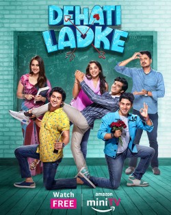 Download Dehati Ladke (Season 1) (2023) Complete Hindi Web Series HDRip 720p | 480p [1.1GB] download