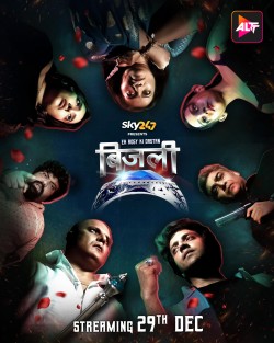 Download Bijli – Ek Rosy Ki Dastan (Season1) (2023) Complete Hindi ALT Balaji Web Series HDRip 1080p | 720p | 480p [350MB] download