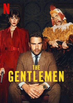 Download The Gentlemen Season 1 WEB-DL Dual Audio Hindi – Netflix Original Complete Full-Series 1080p | 720p | 480p download