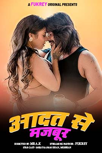 Download [18+] Aadat Se Majboor (2024) WEB-DL UNRATED Hindi Fukrey Originals Short Film 720p download