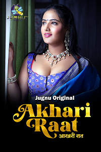 Download [18+] Aakhiri Raat S01E01-03 WEB-DL Hindi JugnuTV WEB Series 720p download
