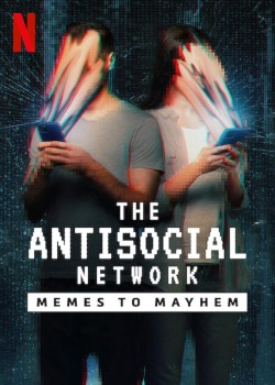 Download The Antisocial Network Memes to Mayhem 2024 WEB-DL NF Dual Audio Hindi ORG 5.1 1080p | 720p | 480p [300MB] download