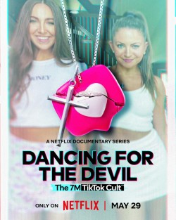 Download Dancing for the Devil: The 7M TikTok Cult (Season 1) Hindi Dubbed Web Series Netflix WEB-DL 720p | 480p [850MB] download