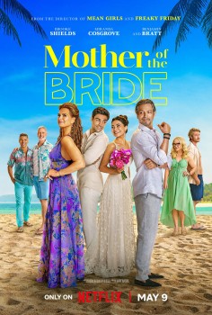 Download Mother of the Bride (2024) WEB-DL Dual Audio Hindi ORG Netflix Original 1080p | 720p | 480p [350MB] Full-Movie download