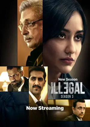 Download Illegal (Season 3) Hindi Complete Jio Series WEB DL 1080p | 720p | 480p [1GB] download