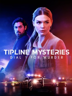Tipline Mysteries Dial 1 for Murder (2024) Hindi Voice Over 720p Online Stream