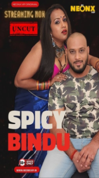 [18+] Spicy Bindu (2024) UNRATED Hindi NeonX Originals Short Film HDRip 720p [100MB] download