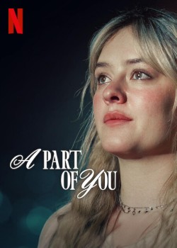 Download A Part of You (2024) WEB-DL NF Dual Audio Hindi ORG 1080p | 720p | 480p [350MB] download