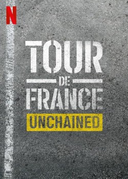 Download Tour de France: Unchained (Season 1) Hindi ORG Dubbed Web Series Netflix WEB-DL 720p | 480p [1.5GB] download