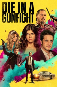 Download Die in a Gunfight (2021) Dual Audio {Hindi ORG+English} BluRay AMZN 1080p | 720p | 480p [350MB] download