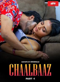 [18+] Chaalbaaz Part 1 (2024) Hindi AahaFlix Web Series HDRip 720p [300MB] download