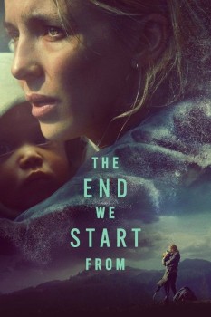 Download The End We Start From (2023) Dual Audio {Hindi ORG+English} WEB DL 1080p | 720p | 480p [400MB] download